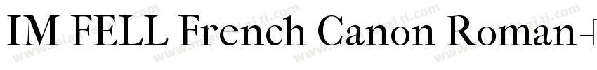 IM FELL French Canon Roman字体转换